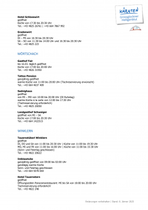 Aktuelle Öffnungszeiten der Restaurants, Hütten, Ausflugsziele und Geschäfte in unserer Region